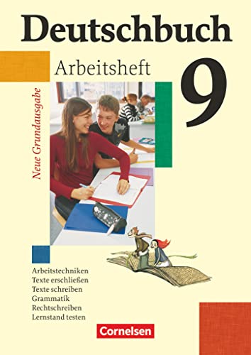 Deutschbuch - Sprach- und Lesebuch - Grundausgabe 2006 - 9. Schuljahr: Arbeitsheft mit Lösungen